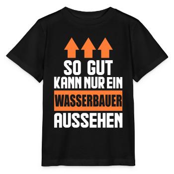 So gut kann nur ein Wasserbauer aussehen - Stanley/Stella Kinder T-Shirt MINI CREATOR  - Schwarz - Vorne - Mikhail (115cm)