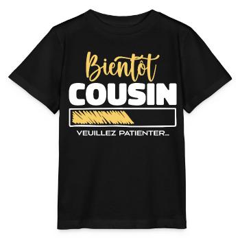 soon cousin please wait - Stanley/Stella MINI CREATOR Kids’ T-Shirt - black - Front - Mikhail (115cm)