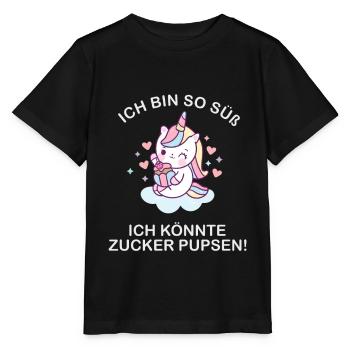 Ich bin so süß ich könnte zucker pupsen - Stanley/Stella Kinder T-Shirt MINI CREATOR  - Schwarz - Vorne - Mikhail (115cm)