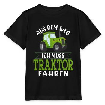 Aus dem Weg Ich muss Traktor fahren - Trekker - - Stanley/Stella Kinder T-Shirt MINI CREATOR  - Schwarz - Vorne - Mikhail (115cm)