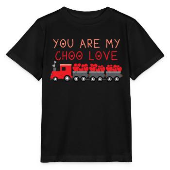 You are my choo love Toddler Boy Valentines Day - Stanley/Stella MINI CREATOR Kids’ T-Shirt - black - Front - Mikhail (115cm)