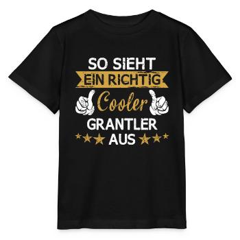 Granteln Grantler Bayern Spruch Schimpfen bayrisch - Stanley/Stella Kinder T-Shirt MINI CREATOR  - Schwarz - Vorne - Mikhail (115cm)