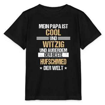 Hufschmied Hufe Schmied Tierhufen Hufeisen Spruch - Stanley/Stella Kinder T-Shirt MINI CREATOR  - Schwarz - Vorne - Mikhail (115cm)