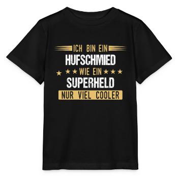 Hufschmied Hufe Schmied Tierhufen Hufeisen Spruch - Stanley/Stella Kinder T-Shirt MINI CREATOR  - Schwarz - Vorne - Mikhail (115cm)