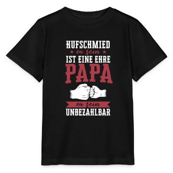 Hufschmied Hufe Schmied Tierhufen Hufeisen Spruch - Stanley/Stella Kinder T-Shirt MINI CREATOR  - Schwarz - Vorne - Mikhail (115cm)