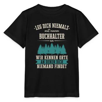 Buchhalter Buchhaltung Finanzbuchhaltung Spruch - Stanley/Stella Kinder T-Shirt MINI CREATOR  - Schwarz - Vorne - Mikhail (115cm)