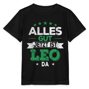 Alles gut jetzt ist Leo da - Stanley/Stella Kinder T-Shirt MINI CREATOR  - Schwarz - Vorne - Mikhail (115cm)