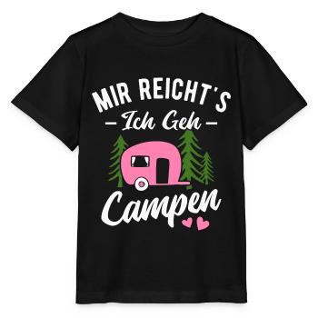 Mir reichts ich geh Campen Wohnwagen Camping - Stanley/Stella Kinder T-Shirt MINI CREATOR  - Schwarz - Vorne - Mikhail (115cm)