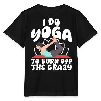 Je fais du yoga pour brûler les fous - T-shirt bio MINI CREATOR Stanley/Stella Enfant - noir - Devant - Mikhail (115cm)