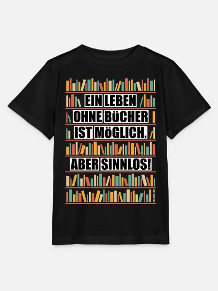 Leben Ohne Bücher Ist Möglich Aber Sinnlos NEG 6C - Stanley/Stella T-shirt MINI CREATOR til børn - sort