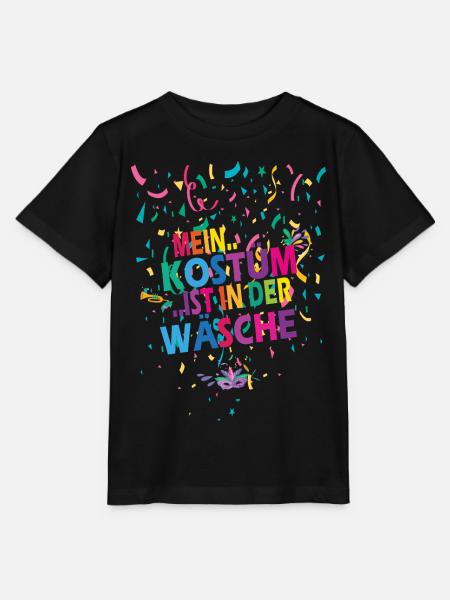 Mein Kostüm ist in der Wäsche - Karneval - Spruch - Stanley/Stella Kinder T-Shirt MINI CREATOR - Schwarz