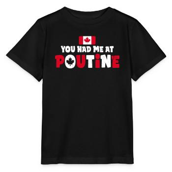 Vous m’avez eu à Poutine Canadian Fries Canada Flag - T-shirt bio MINI CREATOR Stanley/Stella Enfant - noir - Devant - Mikhail (115cm)