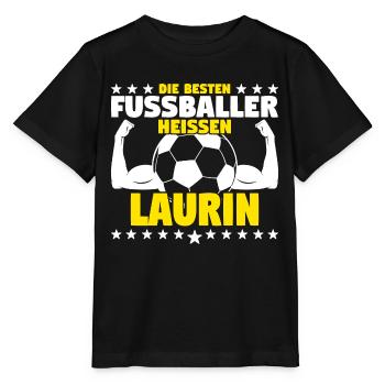 Laurin - Die Besten Fußballer heißen Laurin - Stanley/Stella Kinder T-Shirt MINI CREATOR  - Schwarz - Vorne - Mikhail (115cm)