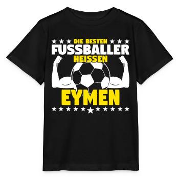 Eymen - Die Besten Fußballer heißen Eymen - Stanley/Stella Kinder T-Shirt MINI CREATOR  - Schwarz - Vorne - Mikhail (115cm)