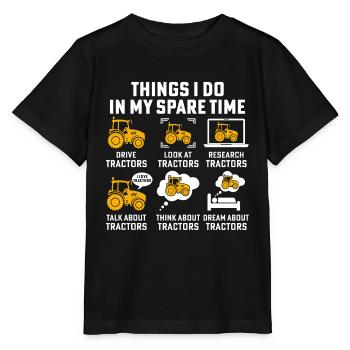 Things I Do In My Spare Time Drive Tractors - Stanley/Stella Kinder T-Shirt MINI CREATOR  - Schwarz - Vorne - Mikhail (115cm)