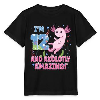I'm 12 Sweet Axolotl 12th Birthday Gift - Stanley/Stella MINI CREATOR Kids’ T-Shirt - black - Front - Mikhail (115cm)