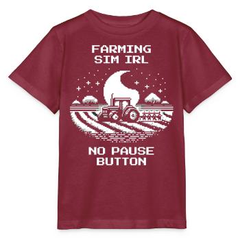IRL Farming | Without pause & without save point - Stanley/Stella MINI CREATOR Kids’ T-Shirt - burgundy - Front - Kain (125cm)
