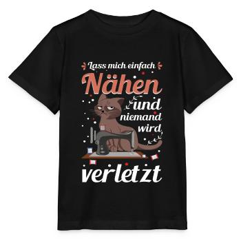 Lass mich einfach Nähen und niemand wird verletzt - Stanley/Stella Kinder T-Shirt MINI CREATOR  - Schwarz - Vorne - Mikhail (115cm)