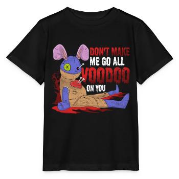 Lass mich kein Voodoo auf dich anwenden Voodoo - Stanley/Stella Kinder T-Shirt MINI CREATOR  - Schwarz - Vorne - Mikhail (115cm)