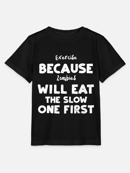 Exercise Because Zombies Will Ea... - Stanley/Stella Kinder T-Shirt MINI CREATOR  - Schwarz