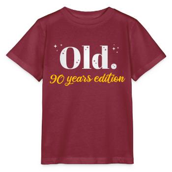 90 Years Old Ironic 90th Birthday Gift - Stanley/Stella MINI CREATOR Kids’ T-Shirt - burgundy - Front - Kain (125cm)