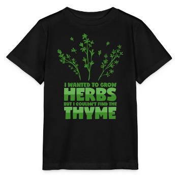 Kräuter Spruch - Thymian Wortwitz - Stanley/Stella Kinder T-Shirt MINI CREATOR  - Schwarz - Vorne - Mikhail (115cm)