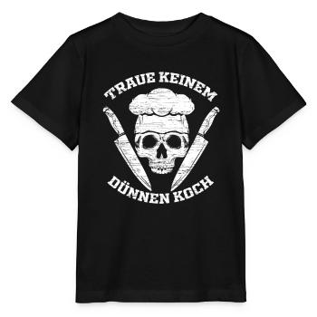 Traue Keinem Dünnen Koch Geschenk Küchenchef - Stanley/Stella Kinder T-Shirt MINI CREATOR  - Schwarz - Vorne - Mikhail (115cm)