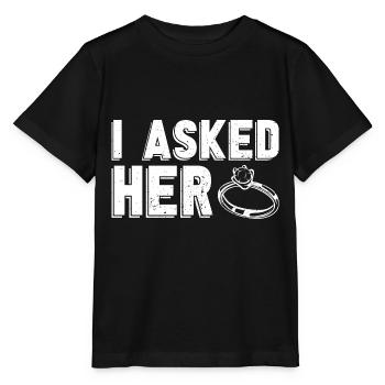I Asked Her Wedding Gift Engagement - Stanley/Stella MINI CREATOR Kids’ T-Shirt - black - Front - Mikhail (115cm)