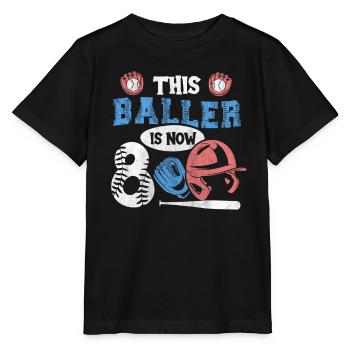 This Baller is now 8 Baseball 8. Geburtstag - Stanley/Stella Kinder T-Shirt MINI CREATOR  - Schwarz - Vorne - Mikhail (115cm)