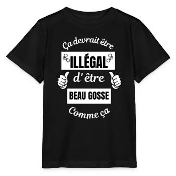 ça devrait être illégal d'être beau gosse comme ça - T-shirt bio MINI CREATOR Stanley/Stella Enfant - noir - Devant - Mikhail (115cm)