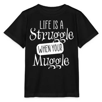 life is a struggle funny wizard quote - Stanley/Stella MINI CREATOR Kids’ T-Shirt - black - Front - Mikhail (115cm)