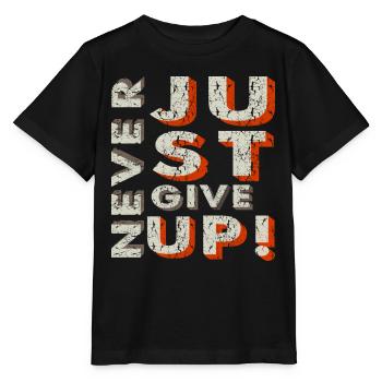 Never Give Up - Stanley/Stella Kinder T-Shirt MINI CREATOR  - Schwarz - Vorne - Mikhail (115cm)