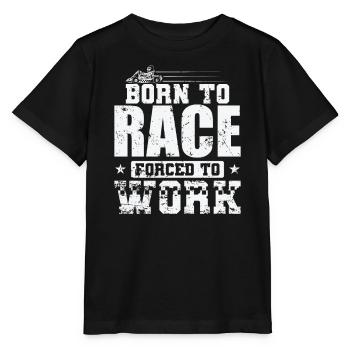 Born to Race Forced to Work Gokart Rennen - Stanley/Stella Kinder T-Shirt MINI CREATOR  - Schwarz - Vorne - Mikhail (115cm)
