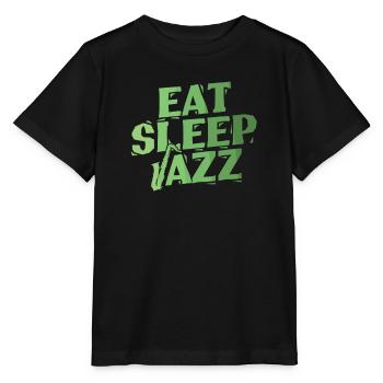 Eat Sleep Jazz Saxophon Improvisiert - Stanley/Stella Kinder T-Shirt MINI CREATOR  - Schwarz - Vorne - Mikhail (115cm)