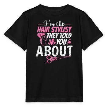I'm the Hair Stylist told you about Friseur - Stanley/Stella Kinder T-Shirt MINI CREATOR  - Schwarz - Vorne - Mikhail (115cm)