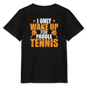I only wake up for Paddle Tennis - Stanley/Stella MINI CREATOR Kids’ T-Shirt - black - Front - Mikhail (115cm)