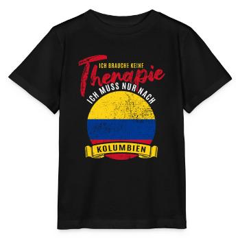 Ich brauche keine Therapie ich muss nach Kolumbien - Stanley/Stella Kinder T-Shirt MINI CREATOR  - Schwarz - Vorne - Mikhail (115cm)