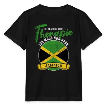 Ich brauche keine Therapie ich muss nach Jamaica - Stanley/Stella Kinder T-Shirt MINI CREATOR  - Schwarz - Vorne - Mikhail (115cm)