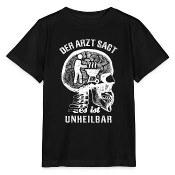 Der Arzt sagt es ist unheilbar - Grillen - Stanley/Stella Kinder T-Shirt MINI CREATOR  - Schwarz - Vorne - Mikhail (115cm)