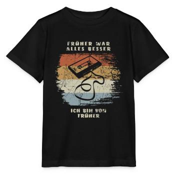 Kassette - Früher war alles besser Vintage Retro - Stanley/Stella Kinder T-Shirt MINI CREATOR  - Schwarz - Vorne - Mikhail (115cm)