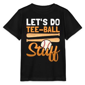 Tee Ball Player T-Ball Tee Ball Tee Ball Gift - Stanley/Stella MINI CREATOR Kids’ T-Shirt - black - Front - Mikhail (115cm)