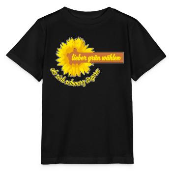 Lieber grün wählen als sich schwarz ärgern - Stanley/Stella Kinder T-Shirt MINI CREATOR  - Schwarz - Vorne - Mikhail (115cm)