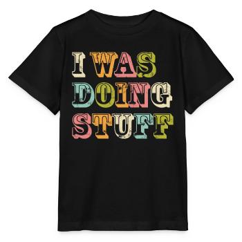 I was doing stuff vintage - Stanley/Stella Kinder T-Shirt MINI CREATOR  - Schwarz - Vorne - Mikhail (115cm)