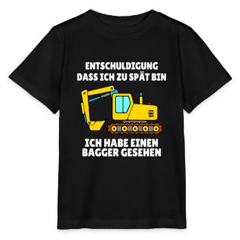 KINDER - Entschuldigung zu spät - BAGGER gesehen - Stanley/Stella Kinder T-Shirt MINI CREATOR  - Schwarz - Vorne - Mikhail (115cm)