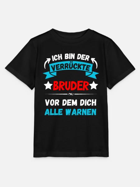 Ich bin der verrückte Bruder - Design - Stanley/Stella Kinder T-Shirt MINI CREATOR  - Schwarz