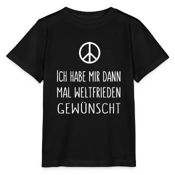 Ich habe mir dann mal Weltfrieden gewünscht 2 - Stanley/Stella Kinder T-Shirt MINI CREATOR  - Schwarz - Vorne - Mikhail (115cm)