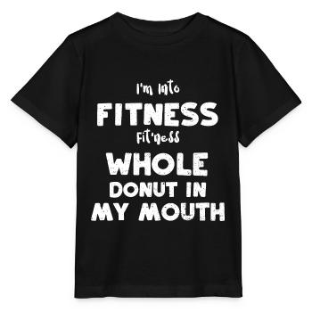 I'm Into Fitness Fit'ness Whole... - Stanley/Stella MINI CREATOR Kids’ T-Shirt - black - Front - Mikhail (115cm)