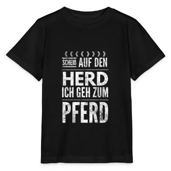 Scheiß auf den Herd Pferd Geschenk - Stanley/Stella Kinder T-Shirt MINI CREATOR  - Schwarz - Vorne - Mikhail (115cm)