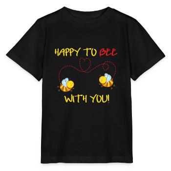 Süße Hummeln Happy to Bee with you Verliebte Paare - Stanley/Stella Kinder T-Shirt MINI CREATOR  - Schwarz - Vorne - Mikhail (115cm)