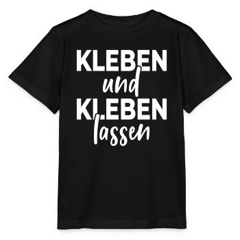 Kleben Und Kleben Lassen Cooler Klimawandel Spruch - Stanley/Stella Kinder T-Shirt MINI CREATOR  - Schwarz - Vorne - Mikhail (115cm)